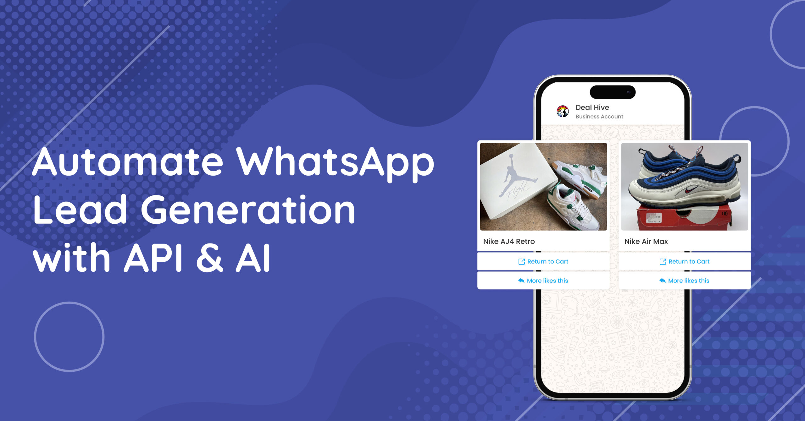 Automate WhatsApp Lead Generation with API & AI